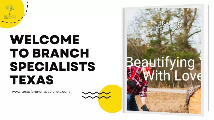 welcome to branch specialists texas