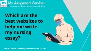 Which are the best websites to help me write my nursing essay