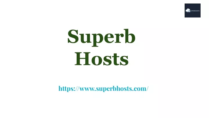 superb hosts