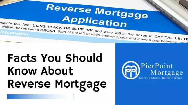 facts you should know about reverse mortgage