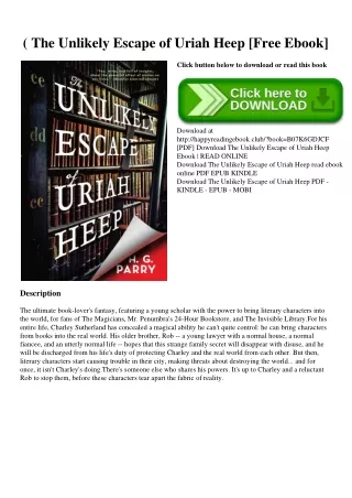 (B.O.O.K.$ The Unlikely Escape of Uriah Heep [Free Ebook]