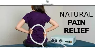 Get The Best Natural Pain Relief - Visit at Wellness Center of Plymouth