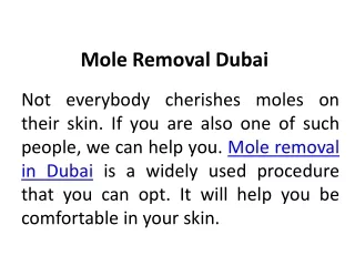 Benefits of Mole Removal