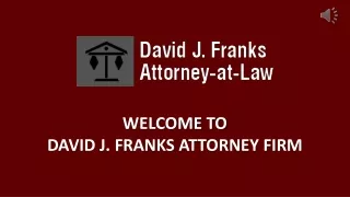 Hire Experience Estate Planning Lawyer Moline, IL - David J Franks Attorney-at-Law