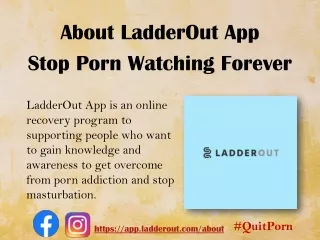 About LadderOut App – Stop Watching Porn Forever