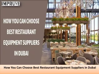 how you can choose best restaurant equipment