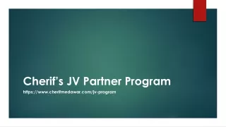Cherif’s JV Partner Program