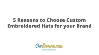 5 reasons to choose custom embroidered hats for your brand