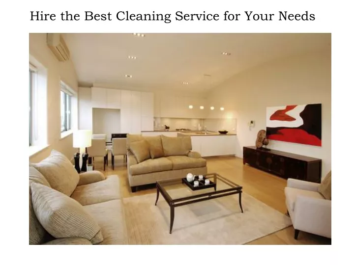hire the best cleaning service for your needs