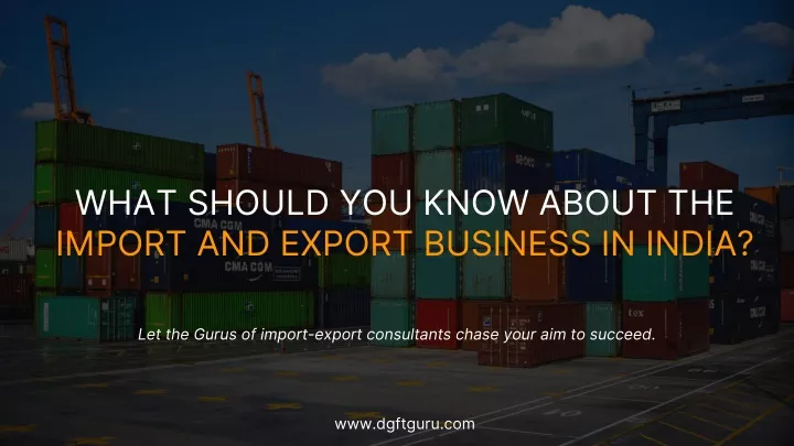 what should you know about the import and export