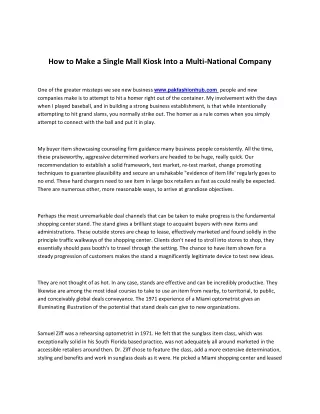how to make a single mall kiosk into a multi