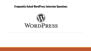 Frequently Asked WordPress Interview Questions