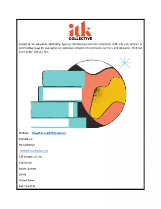 Education Marketing Agency  Itkcollective.com