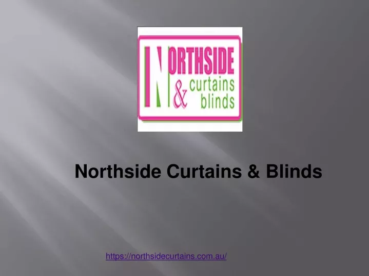 northside curtains blinds