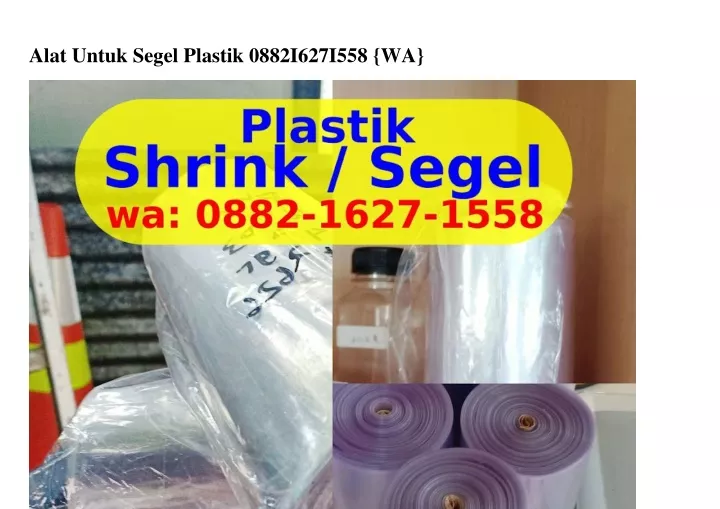 alat untuk segel plastik 0882i627i558 wa
