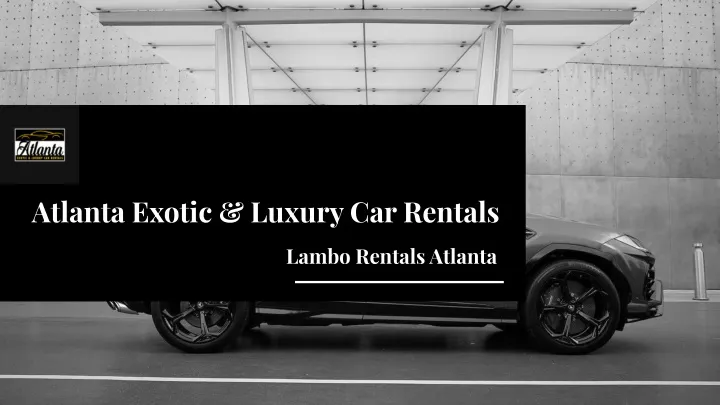 atlanta exotic luxury car rentals