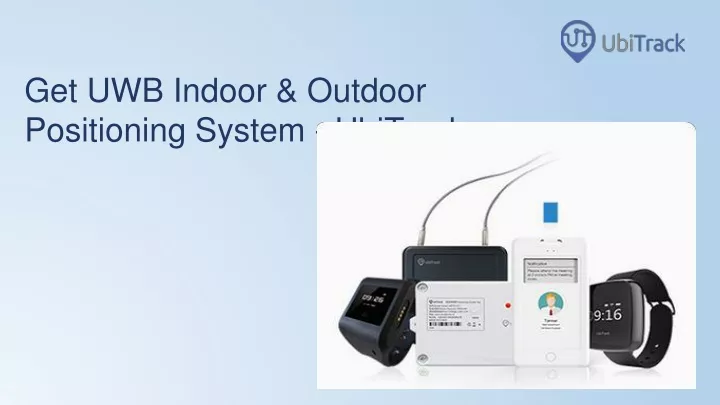 get uwb indoor outdoor positioning system ubitrack