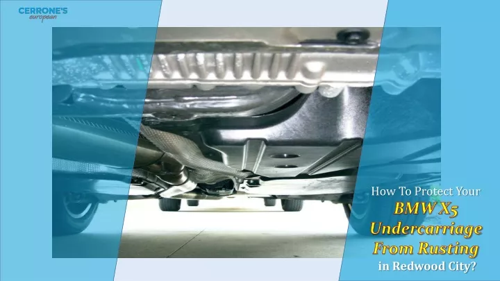 how to protect your bmw x5 undercarriage from