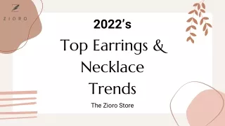 What Necklace & Earrings Are In Style For 2022- Zioro