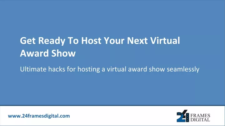 get ready to host your next virtual award show