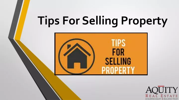 tips for selling property