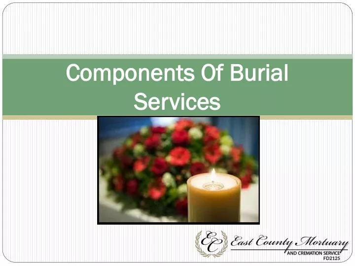 components of burial services