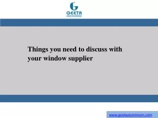 things you need to discuss with your window