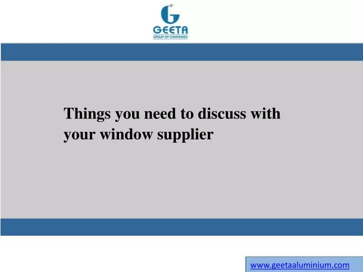 things you need to discuss with your window