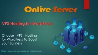 To Boost Your Website with VPS Hosting for WordPress Onlive Server