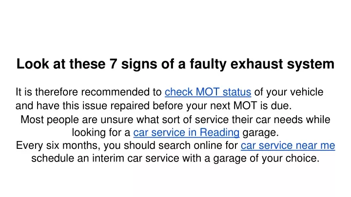 look at these 7 signs of a faulty exhaust system