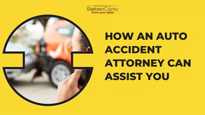 how an auto accident attorney can assist you