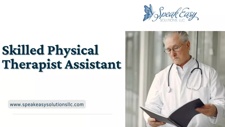 skilled physical skilled physical therapist