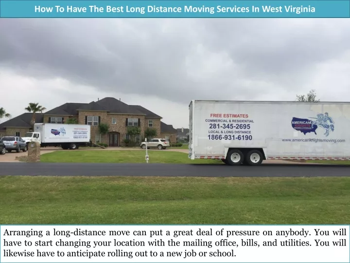 how to have the best long distance moving services in west virginia