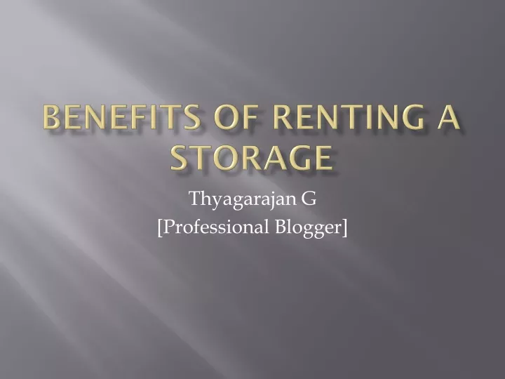 benefits of renting a storage