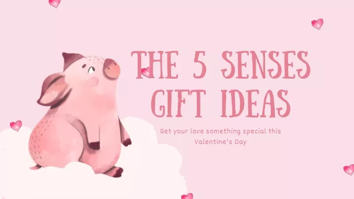 the 5 senses gift ideas