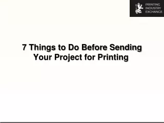 7 things to do before sending your project