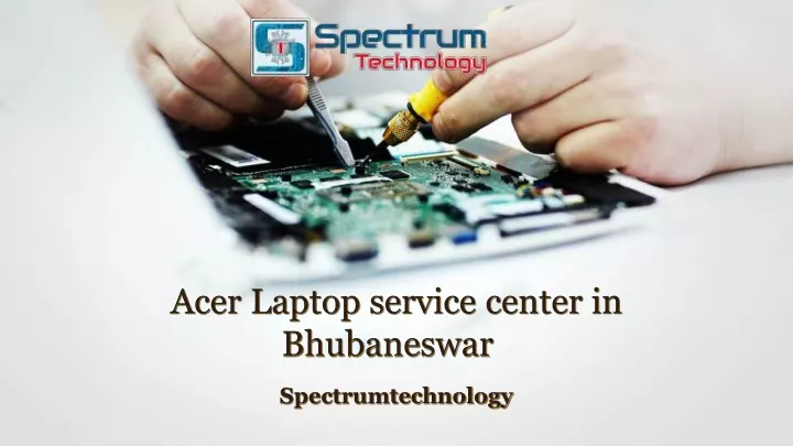 acer laptop service center in bhubaneswar