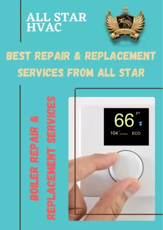 Hire The Best Boiler Repair & Replacement Services