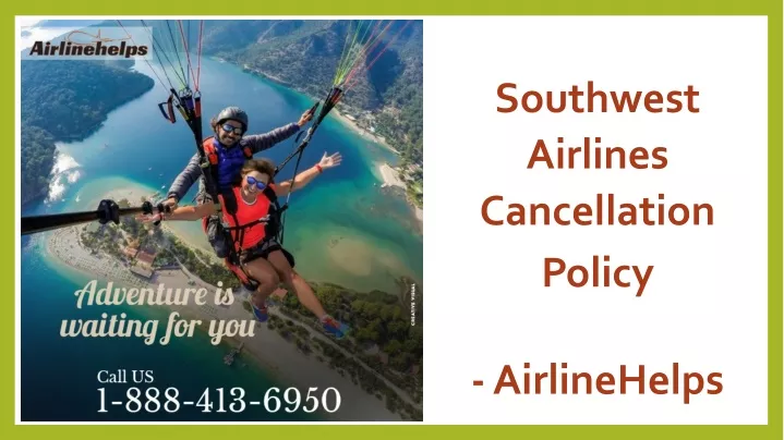 southwest airlines cancellation policy
