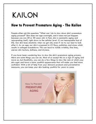 how to prevent premature aging the kailon people
