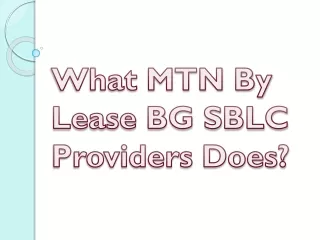 what mtn by lease bg sblc providers does