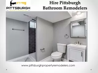 Hire Pittsburgh Bathroom Remodelers - Call Us (412) 455-3780