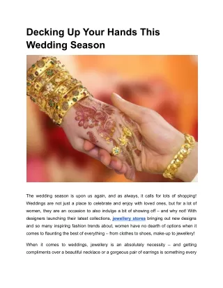 Decking Up Your Hands This Wedding Season