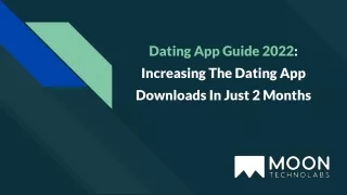 dating app guide 2022 increasing the dating