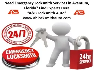 Emergency Locksmith Srvice in Aventura, Florida