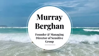 Murray Berghan - Managing Director