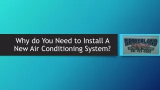 Why do You Need to Install A New Air Conditioning System?