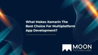 what makes xamarin the best choice