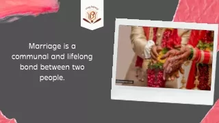 marriage is a communal and lifelong bond between