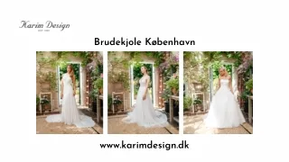 Brudekjole København